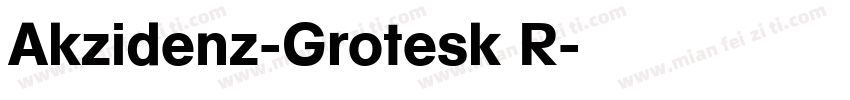 Akzidenz-Grotesk R字体转换